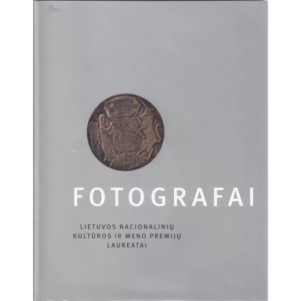 Fotografai – Lietuvos nacionalinių kultūros ir meno premijų laureatai