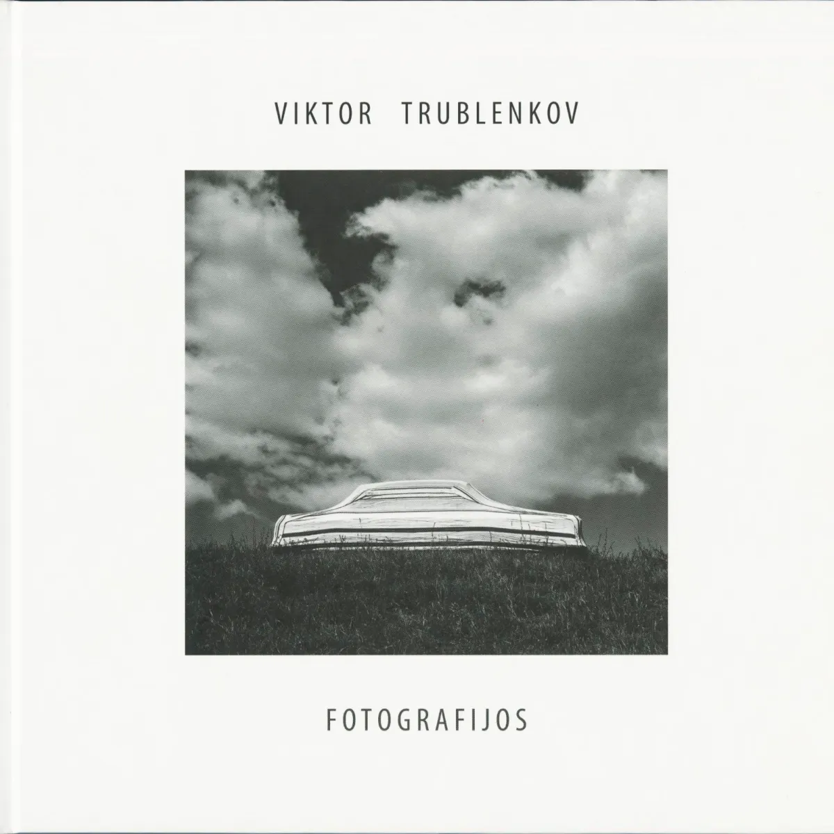 Fotografijos • Viktoras Trublenkovas Fotografijos • Viktoras Trublenkovas