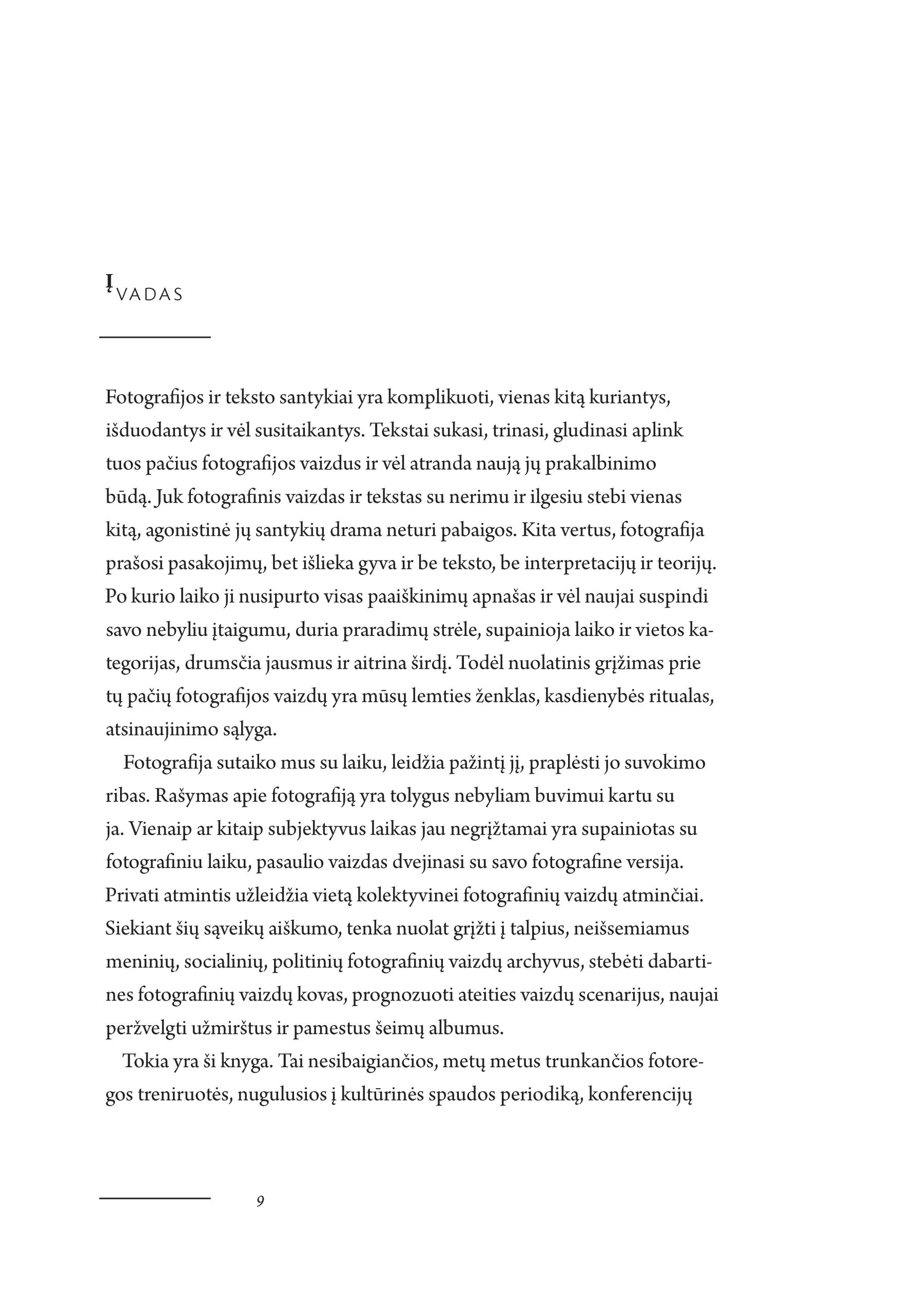 Fotoregos pratimai • Virginijus Kinčinaitis Fotoregos pratimai • Virginijus Kinčinaitis