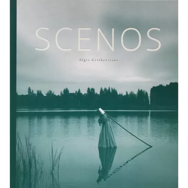 Scenos • Algirdas Griškevičius