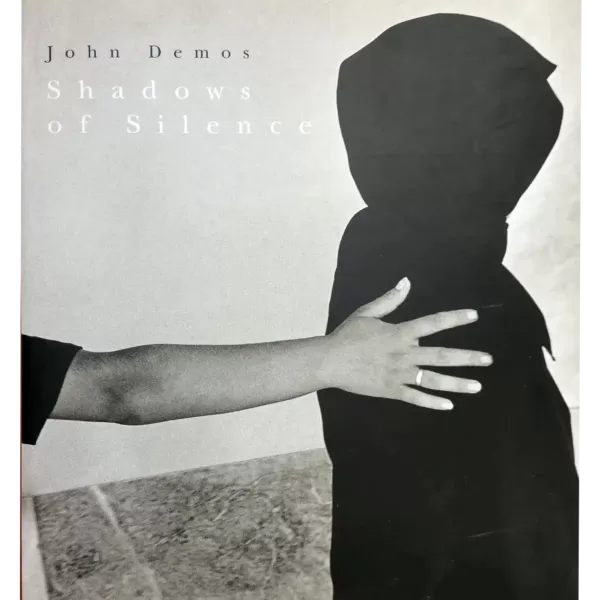 Shadows of silence • John Demos