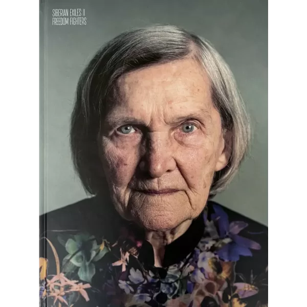 Siberian Exiles II: Freedom fighters • Claudia Heinermann