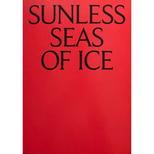 Sunless Seas of Ice • Geistė Marija Kinčinaitytė
