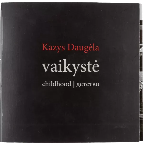 Vaikystė (atvirukai) • Kazys Daugėla